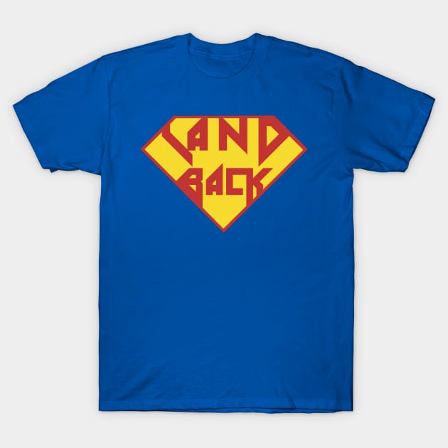 Land Back Hero T-Shirt by @johnnehill